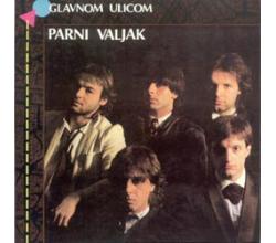 PARNI VALJAK - Glavnom ulicom 1983 (CD)